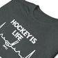 Hockey = Life
